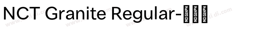 NCT Granite Regular字体转换
